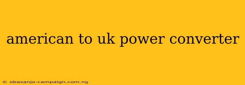 American To Uk Power Converter