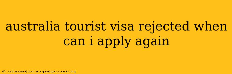 Australia Tourist Visa Rejected When Can I Apply Again