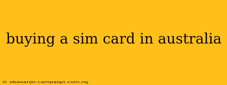 Buying A Sim Card In Australia