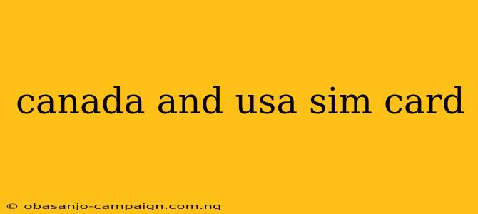 Canada And Usa Sim Card