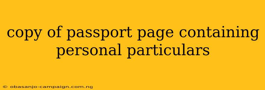 Copy Of Passport Page Containing Personal Particulars