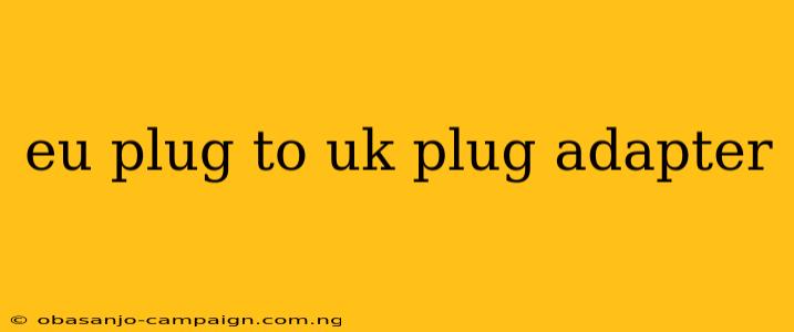 Eu Plug To Uk Plug Adapter