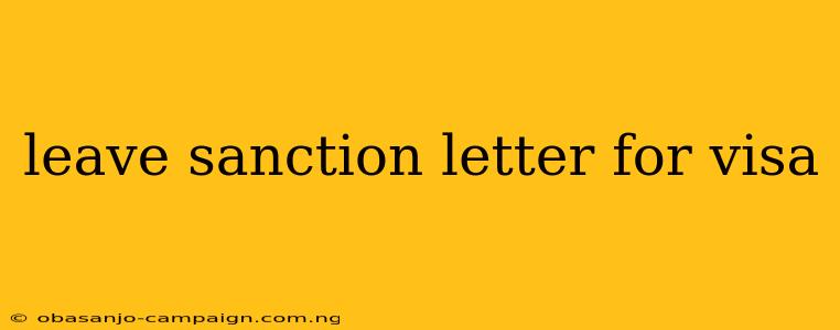 Leave Sanction Letter For Visa