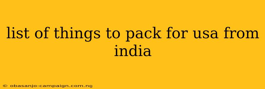 List Of Things To Pack For Usa From India