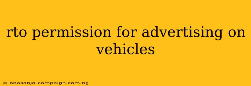 Rto Permission For Advertising On Vehicles