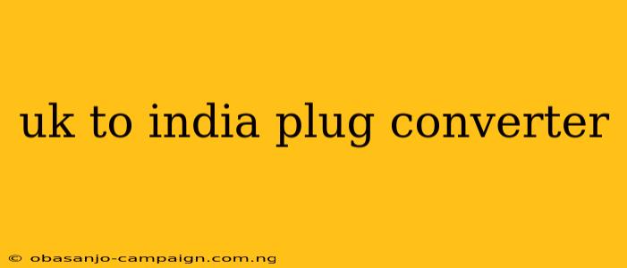 Uk To India Plug Converter